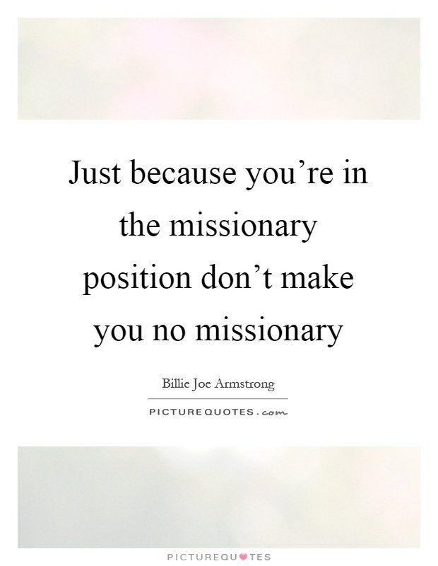 best of Position you Missionary