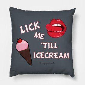 Lick it till she screams