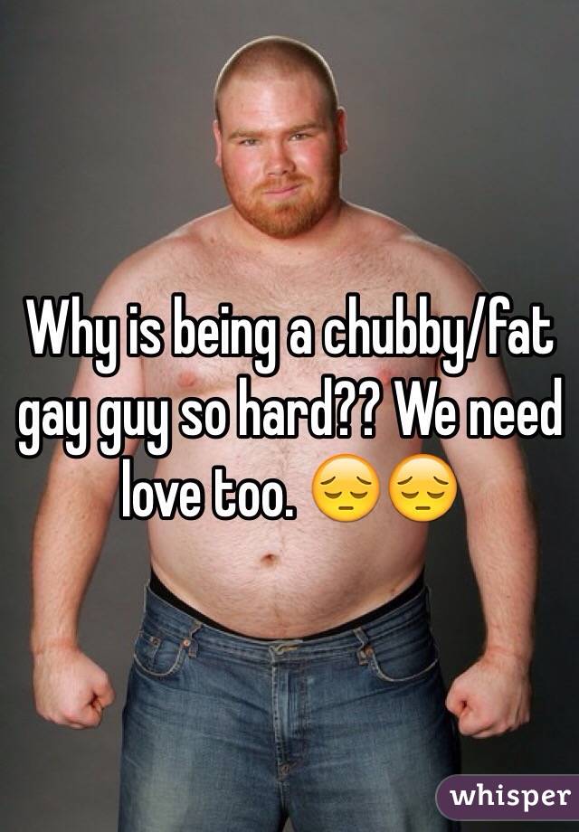 best of Gay man Chubby fat