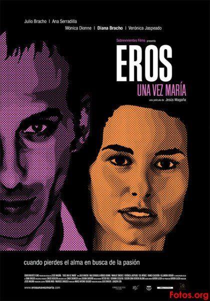 Manhattan reccomend Eros una vez maria movie poster