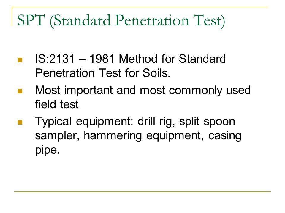 Ember reccomend Standard penetration test ppt